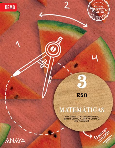 Libro de matemáticas de 3º de la ESO Anaya: La guía completa para alcanzar el éxito académico en matemáticas.